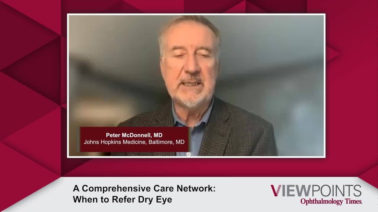 A Comprehensive Care Network: When to Refer Dry Eye